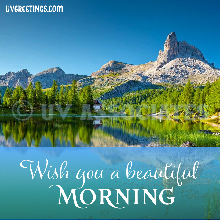 Beauty of Nature - 20 Images with Morning Wishes | UVGreetings